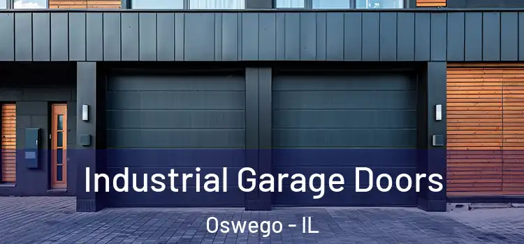  Industrial Garage Doors Oswego - IL